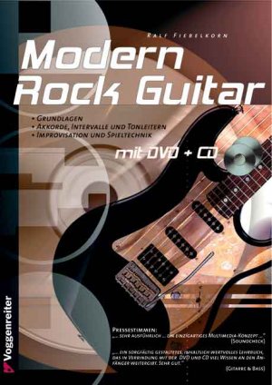 ISBN 9783802404214: Modern Rock Guitar - Grundlagen und Spieltechnik für Anfänger!