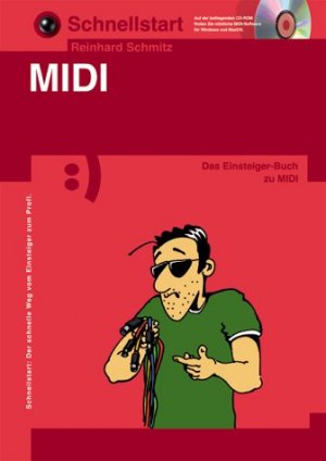 ISBN 9783802404375: Schnellstart: MIDI