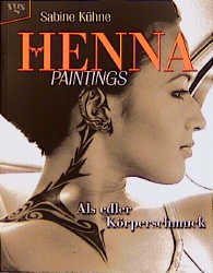 ISBN 9783802513848: Henna Paintings – Als edler Körperschmuck