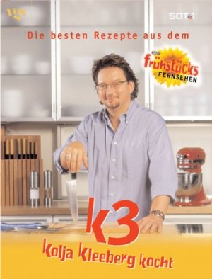 ISBN 9783802515019: K3 - Kolja Kleeberg kocht