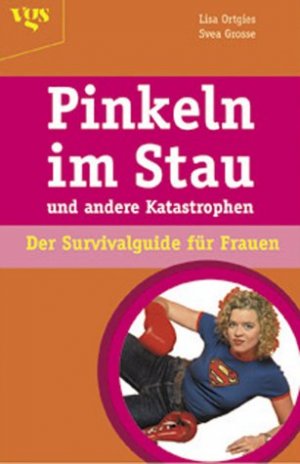 ISBN 9783802515057: Pinkeln im Stau und andere Katastrophen