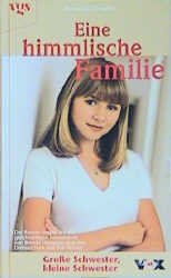 ISBN 9783802529474: Eine himmlische Familie