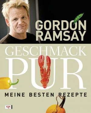 ISBN 9783802536953: Geschmack pur - Meine besten Rezepte