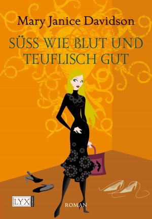 ISBN 9783802581243: Süß wie Blut und teuflisch gut