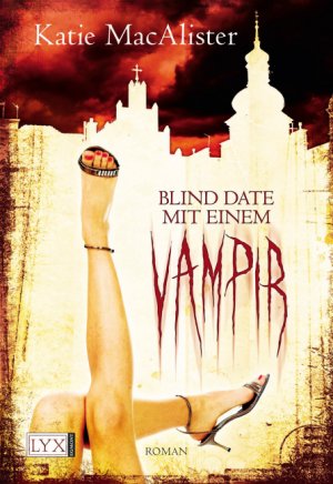 ISBN 9783802581380: Blind Date mit einem Vampir