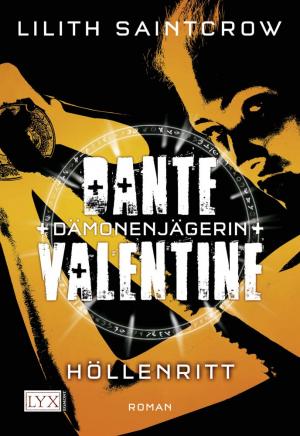 ISBN 9783802581953: Dante Valentine - Dämonenjägerin: Höllenritt