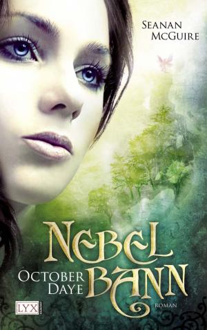 gebrauchtes Buch – Seanan McGuire – October Daye 02 - Nebelbann