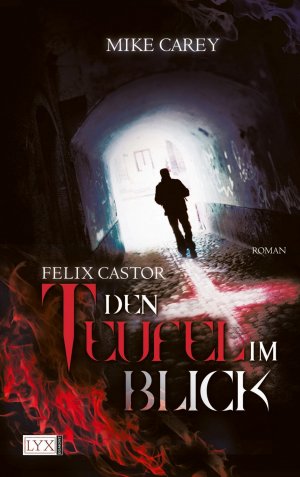 ISBN 9783802583599: Felix Castor - Den Teufel im Blick