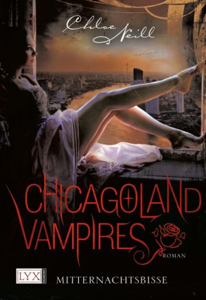 ISBN 9783802583643: Chicagoland Vampires - Mitternachtsbisse