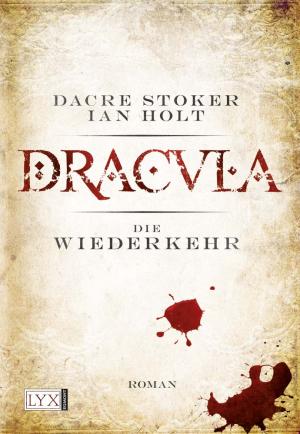 ISBN 9783802584930: Dracula - Die Wiederkehr