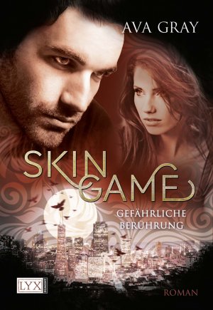 ISBN 9783802584992: Skin Game - Gefährliche Berührung