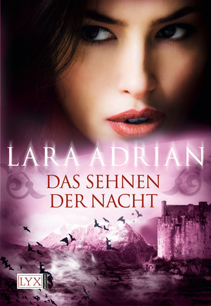 gebrauchtes Buch – Lara Adrian – Das Sehnen der Nacht