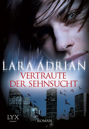 gebrauchtes Buch – Lara Adrian – Vertraute der Sehnsucht: Roman (Midnight Breed, Band 11)