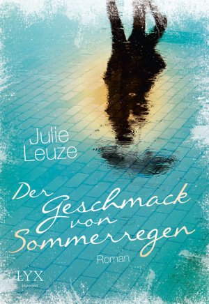 ISBN 9783802597657: Der Geschmack von Sommerregen