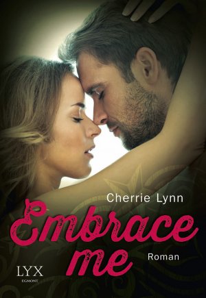 gebrauchtes Buch – Cherrie Lynn – Embrace me