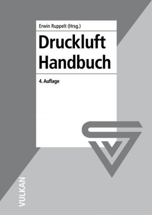 ISBN 9783802725487: Druckluft-Handbuch