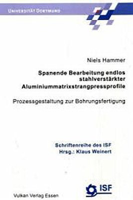 ISBN 9783802787423: Titel Spanende Bearbeitung endlos stahlverstärkter Aluminiummatrixstrangpressprofile