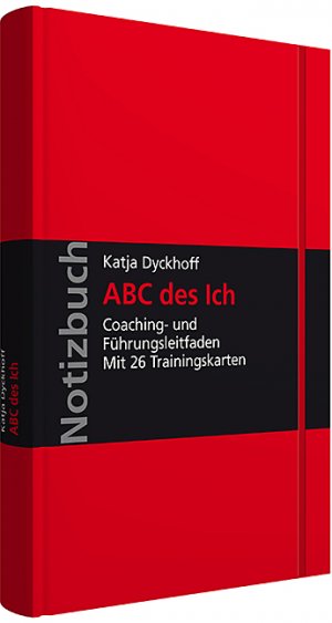 gebrauchtes Buch – Katja Dyckhoff – ABC des Ich - Coaching- und Führungsleitfaden ; mit 26 Trainingskarten