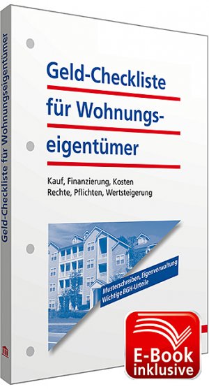 ISBN 9783802935817: Geld-Checkliste für Wohnungseigentümer inkl. E-Book - Kauf, Finanzierung, Kosten; Rechte, Pflichten, Wertsteigerung