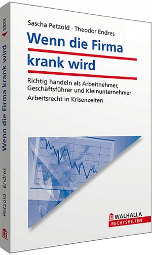 ISBN 9783802938337: Wenn die Firma krank wird