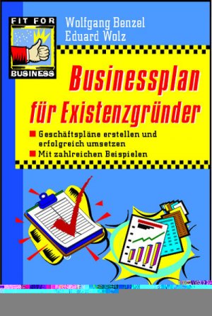 gebrauchtes Buch – Wolfgang Benzel – Businessplan für Existenzgründer