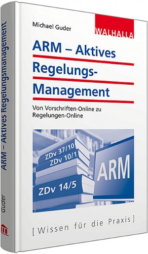 ISBN 9783802962332: ARM - Aktives Regelungsmanagement - Von Vorschriften-Online zu Regelungen-Online