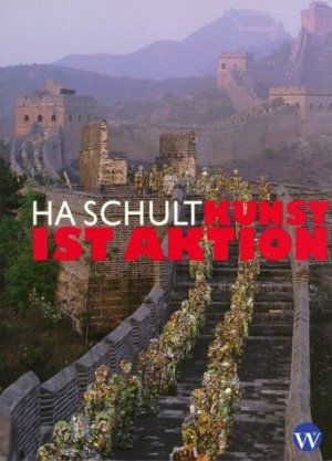 gebrauchtes Buch – HA Schult – HA Schult: Art is Action: Actions are Experiences : Pictures.