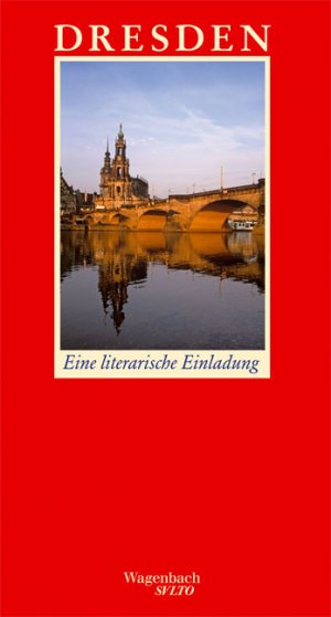 ISBN 9783803112392: Dresden : eine literarische Einladung. hrsg. von Detlev Schöttker / Salto ; 140