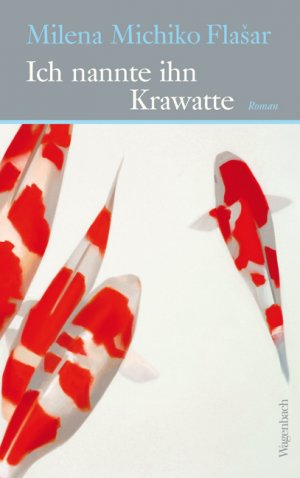 ISBN 9783803132413: Ich nannte ihn Krawatte