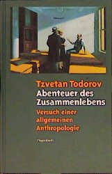 ISBN 9783803135889: Abenteuer des Zusammenlebens., Versuch einer allgemeinen Anthropologie.