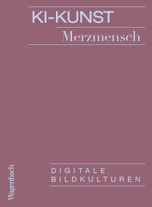 ISBN 9783803137357: KI-Kunst - Digitale Bildkulturen