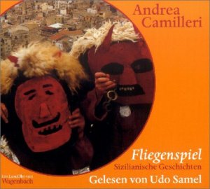ISBN 9783803140708: Fliegenspiel: Sizilianische Geschichten (Wagenbachs Leseohr)