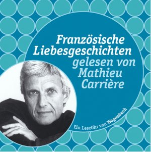 ISBN 9783803140876: Französische Liebesgeschichten, 1 Audio-CD - Mathieu Carrière