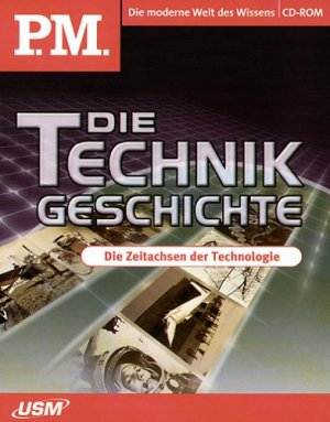 ISBN 9783803227010: PM: Die Technikgeschichte - Die Zeitachsen der Technologie