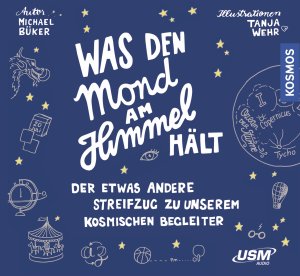 ISBN 9783803292056: Was den Mond am Himmel haelt, Audio-CD