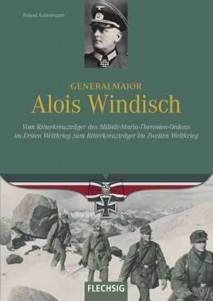 ISBN 9783803500892: Generalmajor Alois Windisch