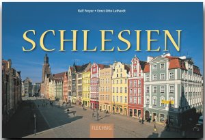 ISBN 9783803520180: Schlesien - Ein Panorama-Bildband mit über 280 Bildern auf 256 Seiten