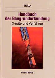 ISBN 9783804142589: Handbuch der Baugrunderkundung