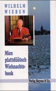 gebrauchtes Buch – Wieben, Wilhelm  – Mien plattdüütsch Wiehnachtsbook. Wilhelm Wieben