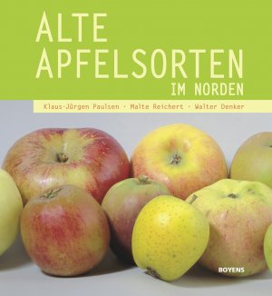 ISBN 9783804214668: Alte Apfelsorten im Norden