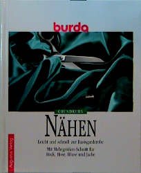 gebrauchtes Buch – Grundkurs Nähen Leicht und schnell zur Basisgarderobe