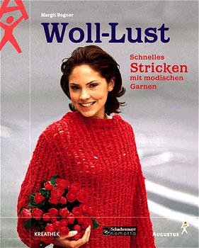 ISBN 9783804309678: Woll-Lust