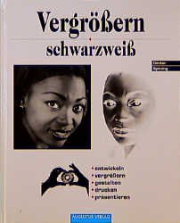 ISBN 9783804351233: Vergrössern schwarzweiss