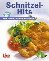 ISBN 9783804361386: Schnitzel-Hits – Das schmeckt meiner Familie