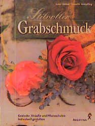 gebrauchtes Buch – Lindner, Anna und Annette Hempfling – Stilvoller Grabschmuck