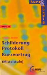 ISBN 9783804414549: Protokoll, Schilderung, Kurzvortrag