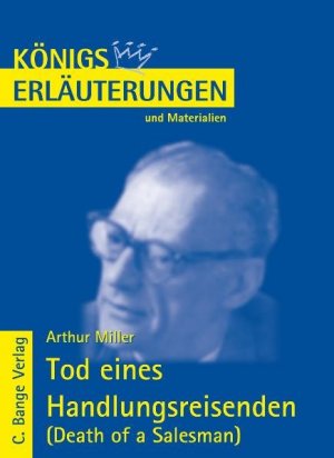 ISBN 9783804417205: Tod eines Handlungsreisenden - Death of a Salesman von Arthur Miller. - Textanalyse und Interpretation mit ausführlicher Inhaltsangabe