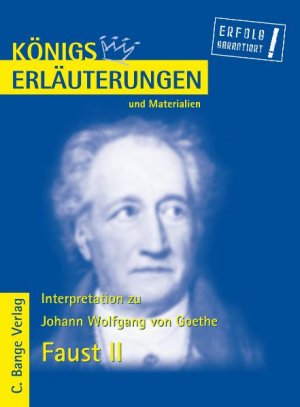 ISBN 9783804417274: Faust II von Goethe - Textanalyse und Interpretation mit ausführlicher Inhaltsangabe.