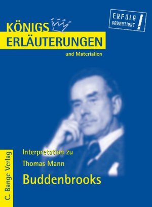 ISBN 9783804417311: Königs Erläuterungen und Materialien, Band 254: Thomas. Mann,  Die Buddenbrooks Thomas Brand