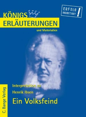 ISBN 9783804417526: Ein Volksfeind von Henrik Ibsen. - Textanalyse und Interpretation mit ausführlicher Inhaltsangabe